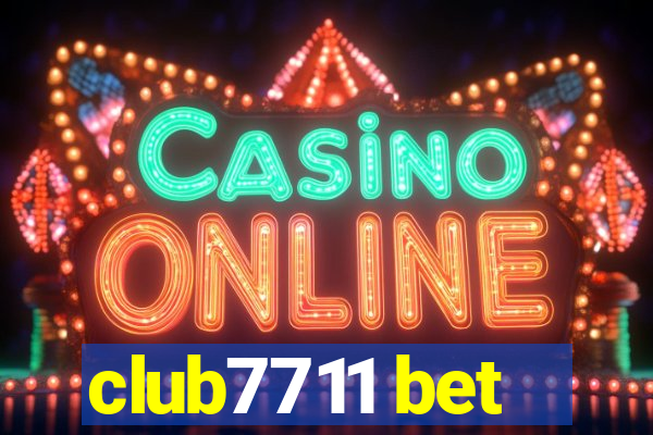 club7711 bet
